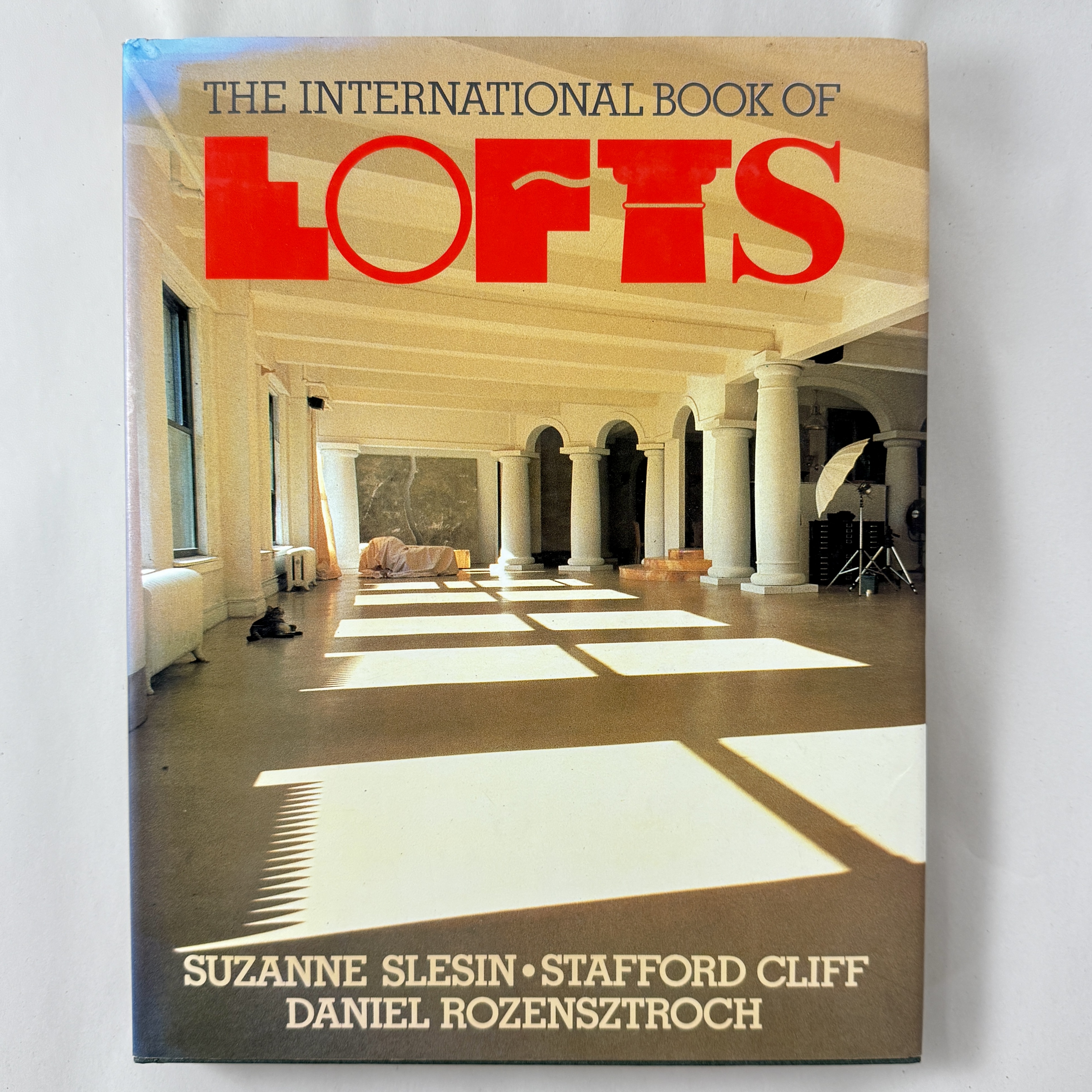 International Book of Lofts, Slesin & Cliff, Hardcover 1986