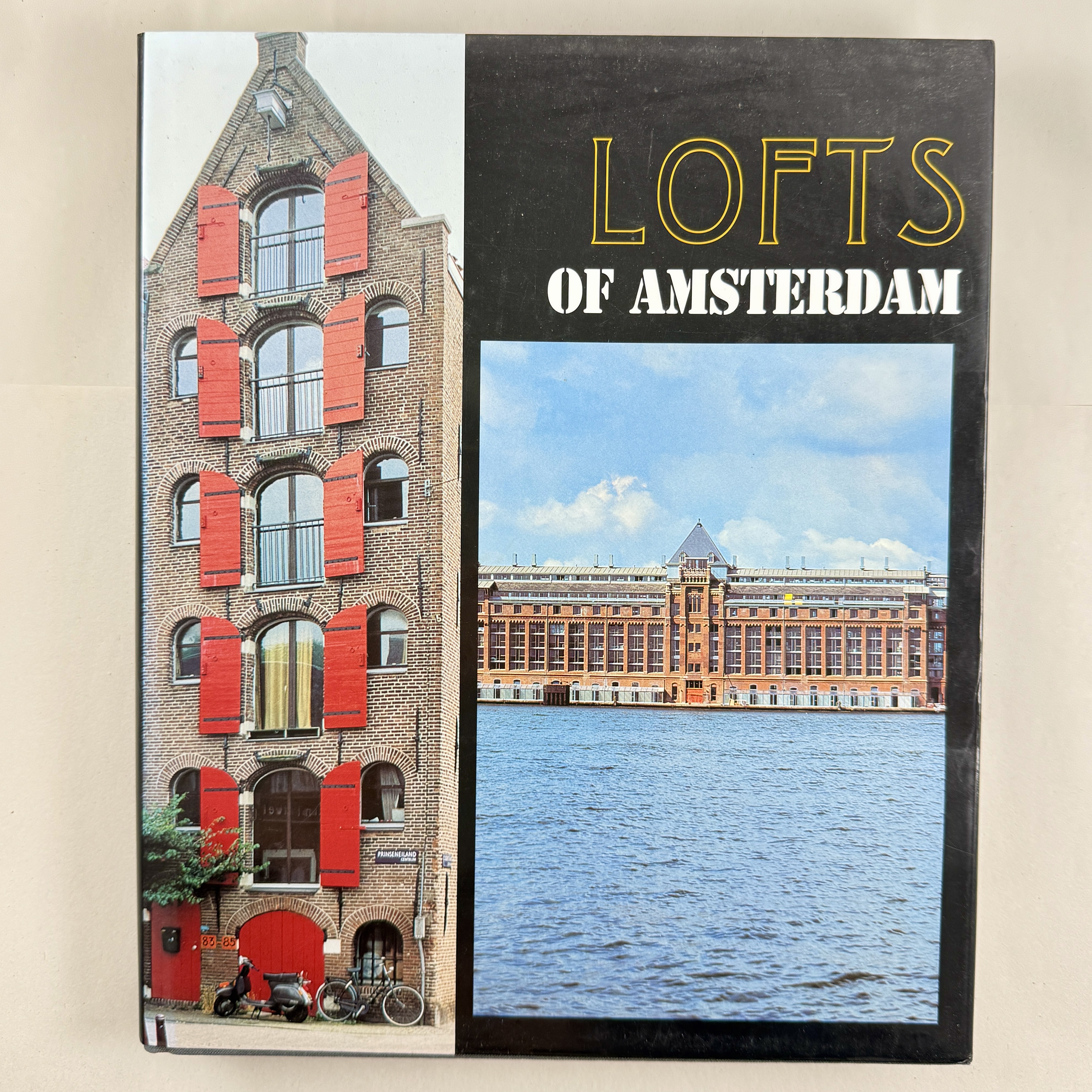 Lofts of Amsterdam by Rudy Baeck, 1st Edition Hardbound